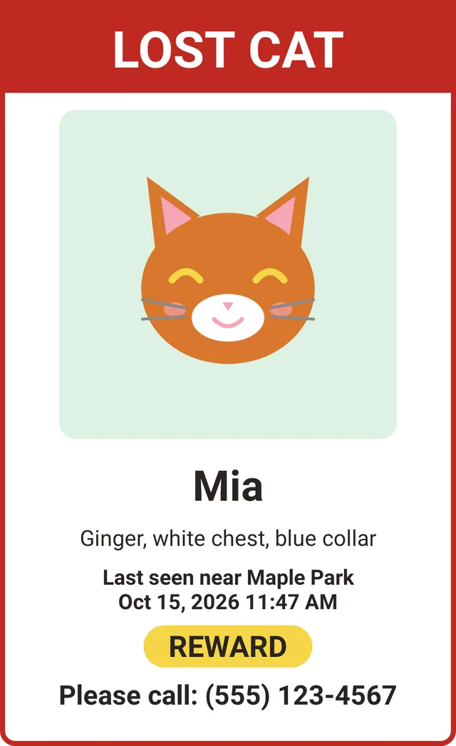 Lost pet poster made in Purrwiggle with photo, details and phone number